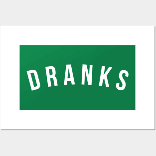 DRANKS Posters and Art